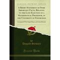 A Short Statement of Some Important Facts, Rela...