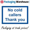 SE123 NO COLD CALLERS THANK YOU SIGN SALESPERSO...