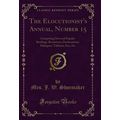 The Elocutionist's Annual, Number 15 (Classic R...