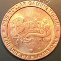 Buckey's. $1 Casino Token. Prescott, AZ. P39.