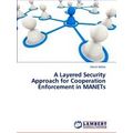 A Layered Security Approach for Cooperation Enf...