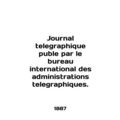 Journal telegraphique puble par le bureau inter...