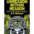 Unreason Within Reason
