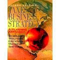 Taxes and Business Strategy