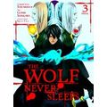 Wolf Never Sleeps Gn-The Wolf Never Sleeps, Vol. 3