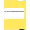 Wm 2006 - Hoffnungen Und Befurchtungen