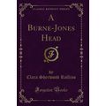 A Burne-Jones Head (Classic Reprint)