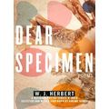 Dear Specimen