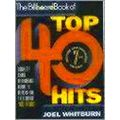 The Billboard Book Of Top 40 Hits