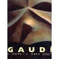 Gaudi: L'home I L'obra