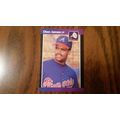 1989 Donrus Card # 340 Dion James Near Mint (7)...