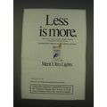 1989 Merit Cigarettes Ad - Less is more
