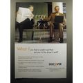 2007 Discover Card Advertisement - What if you had
