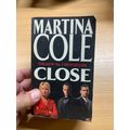 2007 MARTINA COLE "CLOSE" FICTION PAPERBACK BOO...