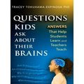 Questions Kids Ask About Their Brains