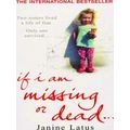 If I Am Missing Or Dead