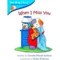 When I Miss You
