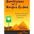 Confessions Of A Knight Errant