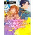 IN Another World My Sister Stole My Name GN: In...
