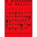 A Massacre In Mexico