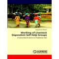 Working of Livestock Dependent Self Help Groups