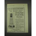1910 Chicago Bridge & Iron Works Ad - Engineers...