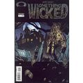 Something Wicked (2003 Ltd) # 001 NM MODERN AGE...