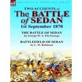 Two Accounts Of The Battle Of Sedan, 1St September 1870