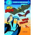 Wild Fliers Step Into Reading Step 2