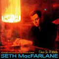 Seth MacFarlane - Once In A While (2xLP, Album,...