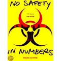 No Safety In Numbers