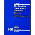 The Function of the Niphal in Biblical Hebrew: In Relationship to Other Passive-