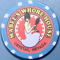 Mabel's. Brothel Casino Chip. Crystal, NV. BR04.