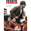 Frantic Francis