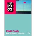 Wire's Pink Flag