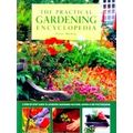 The Practical Gardening Encyclopedia