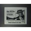 1958 TCA Airlines Ad - Flies Viscounts to Canada