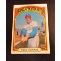Topps 1972 # 177 Paul Schaal 3rd Base Royals 6....
