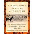 Reservations, Removal, And Reform