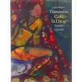 Cafe La Lune