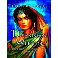Chronicles Of Lilith-The Darkness Within