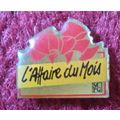 Pin Badge, Metal & Plastic: L'Affaire Du Mois