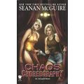 Chaos Choreography by Seanan McGuire ( DAW Book...