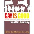 Gay Is Good