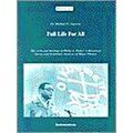Full Life for All: The Work and Theology of Philip A. Potter