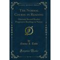 The Normal Course in Reading: Alternate Second ...