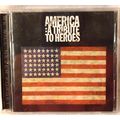 America: A Tribute to Heroes by Various Artists...