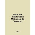 Vegetius. Institutions Militaires de Vegas. In ...