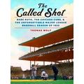 The Called Shot