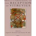 Brill's Companions to Classical Reception: Brill's Companion to the Reception of